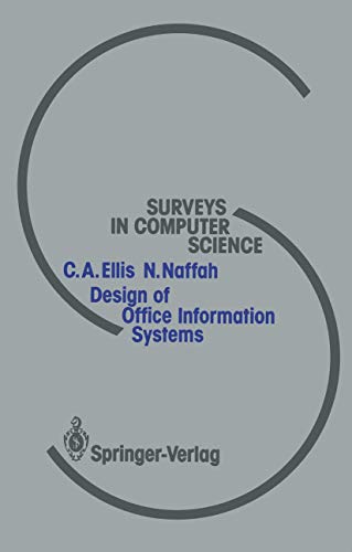 Imagen de archivo de Surveys in Computer Science. Design of Office Information Systemss a la venta por BUCHSERVICE / ANTIQUARIAT Lars Lutzer