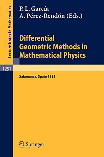Imagen de archivo de Differential Geometric Methods in Mathematical Physics (Lecture Notes in Mathematics) a la venta por Powell's Bookstores Chicago, ABAA