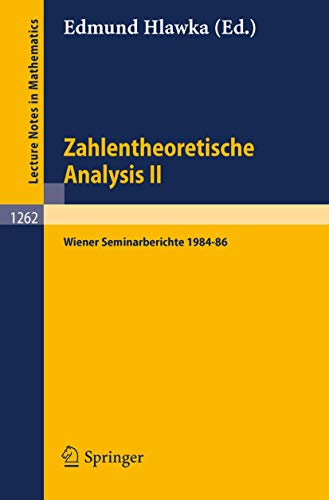 Stock image for Zahlentheoretische Analysis II: Wiener Seminarberichte 1984-86 for sale by Chiron Media