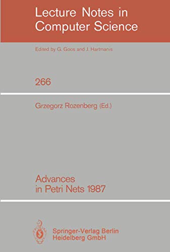 Imagen de archivo de Advances in Petri Nets 1987 a la venta por Mahler Books