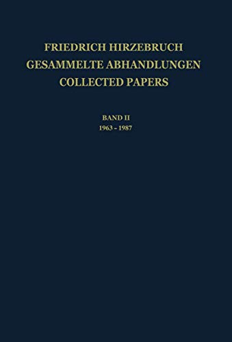 Gesammelte Abhandlungen - Collected Papers I: 1951-1962 (English and German Edition) (9783540180876) by Friedrich Hirzebruch