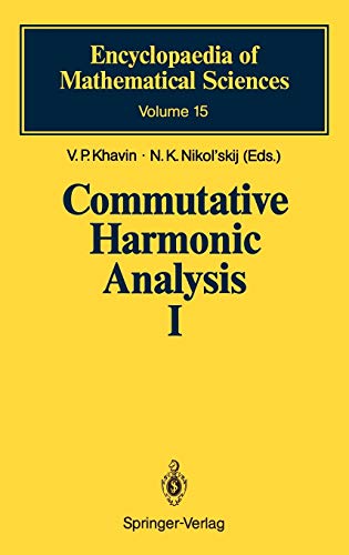 9783540181804: Commutative Harmonic Analysis I: General Survey. Classical Aspects: 15 (Encyclopaedia of Mathematical Sciences)
