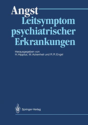 Beispielbild fr Angst - Leitsymptom psychiatrischer Erkrankungen. zum Verkauf von Steamhead Records & Books