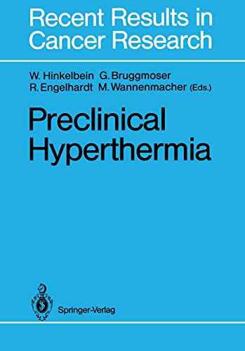 Preclinical Hyperthermia. Recent Results in Cancer Research, 109