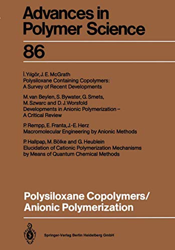 Beispielbild fr Polysiloxane Copolymers / Anionic Polymerization (Advances in Polymer Science 86) zum Verkauf von Zubal-Books, Since 1961