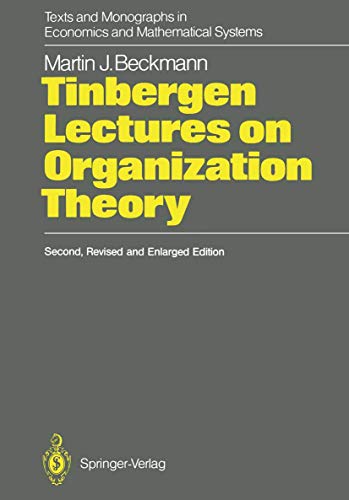 Beispielbild fr Tinbergen Lectures on Organization Theory zum Verkauf von Powell's Bookstores Chicago, ABAA