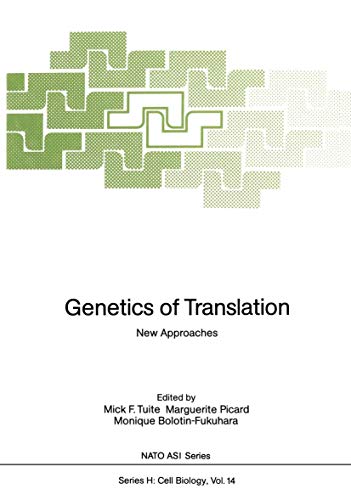 Stock image for Genetics of Translation: New Approaches (Nato ASI Subseries H:) for sale by HPB-Movies