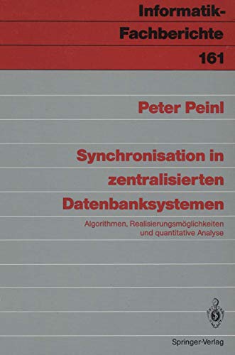 Imagen de archivo de Synchronisation in zentralisierten Datenbanksystemen a la venta por Chiron Media