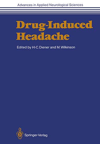 Stock image for Drug-Induced Headache (Advances in Applied Neurological Sciences) for sale by medimops