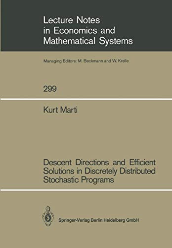 Imagen de archivo de Descent Directions and Efficient Solutions in Discretely Distributed Stochastic Programs (Lecture Notes in Economics and Mathematical Systems) a la venta por medimops