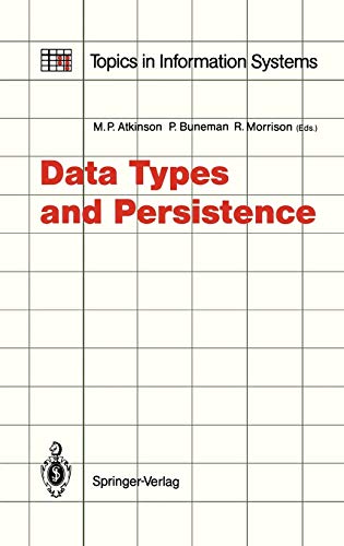 9783540187851: Data Types and Persistence (Topics in Information Systems)