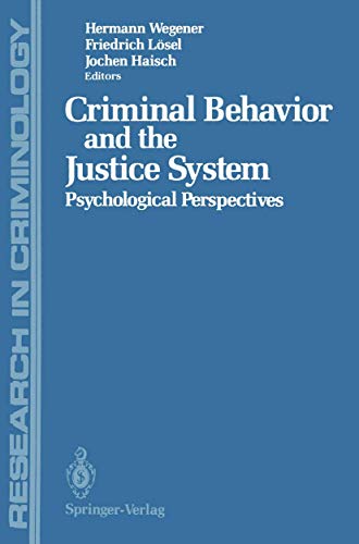 9783540188728: Criminal Behavior and the Justice System: Psychological Perspectives (Research in Criminology)