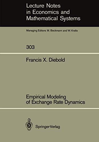 9783540189664: Empirical Modeling of Exchange Rate Dynamics: 303