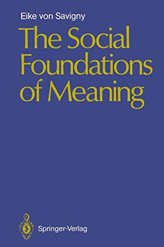 Beispielbild fr The Social Foundations of Meaning zum Verkauf von PsychoBabel & Skoob Books