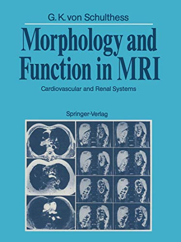 9783540190615: Morphology and Function in MRI: Cardiovascular and Renal Systems