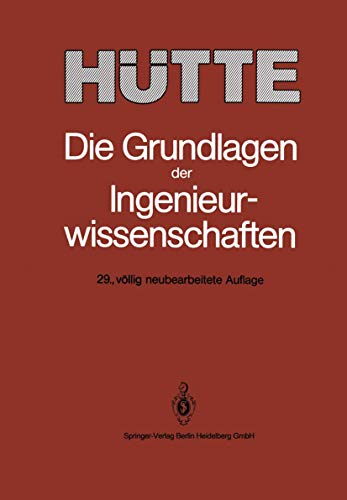 9783540190776: H Tte: Die Grundlagen Der Ingenieurwissenschaften (German Edition)