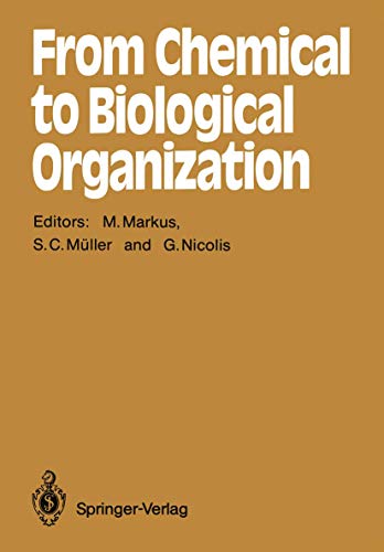 Imagen de archivo de From Chemical to Biological Organization a la venta por ThriftBooks-Atlanta