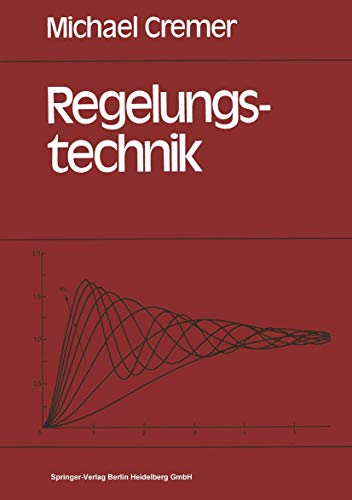 regelungstechnik. eine einführung für wirtschaftsingenieure und naturwissenschaftler.