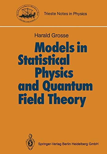 Imagen de archivo de Models in Statistical Physics and Quantum Field Theory a la venta por Blackwell's