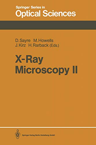 Stock image for X-Ray Microscopy II: Proceedings of the International Symposium, Brookhaven, NY, August 31 - September 4, 1987 (Springer Series in Optical Sciences) for sale by The Book Bin
