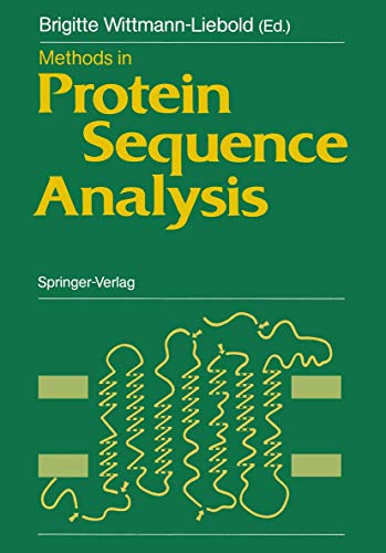 Stock image for Methods in Protein Sequence Analysis: Proceedings of the 7th International Conference, Berlin, July 3-8, 1988 for sale by Zubal-Books, Since 1961