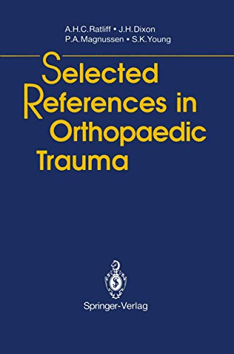 Imagen de archivo de Selected References in Orthopaedic Trauma a la venta por Revaluation Books