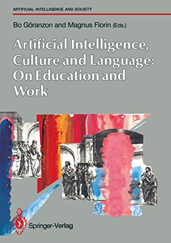9783540195733: Artifical Intelligence, Culture and Language: On Education and Work (Human-centred Systems)