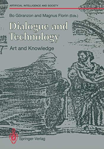Stock image for Dialogue and Technology: Art and Knowledge: Art and Knowledge (Human-centred Systems) for sale by Ammareal