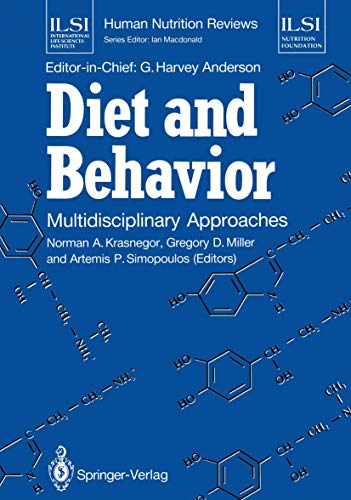 9783540195955: Diet and Behavior: Multidisciplinary Approaches (ILSI Human Nutrition Reviews)