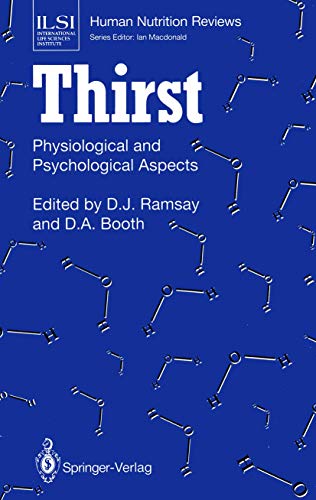 Thirst : Physiological and Psychological Aspects