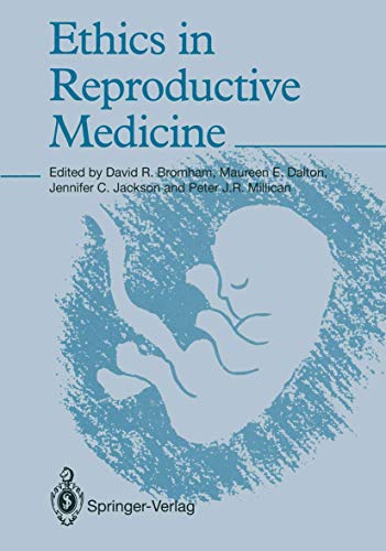Stock image for Ethics in Reproductive Medicine for sale by Clevedon Community Bookshop Co-operative