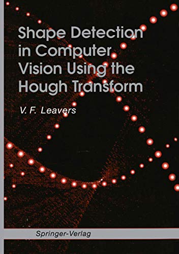 9783540197232: Shape Detection in Computer Vision Using the Hough Transform