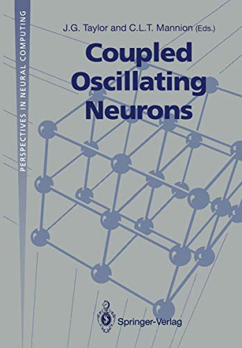 Stock image for Coupled Oscillating Neurons (Perspectives in Neural Computing) for sale by Lucky's Textbooks
