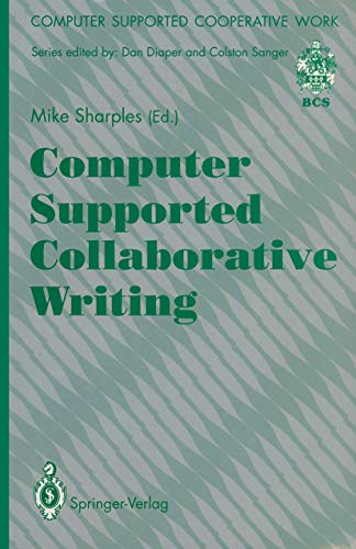 9783540197829: Computer Supported Collaborative Writing (Computer Supported Cooperative Work)