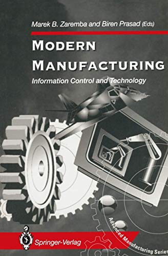 Beispielbild fr Modern Manufacturing : Information Control and Technology zum Verkauf von Better World Books