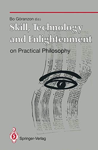 Stock image for Skill, Technology And Enlightenment:: On Practical Philosophy (aspects Of Mathematics) for sale by Basi6 International