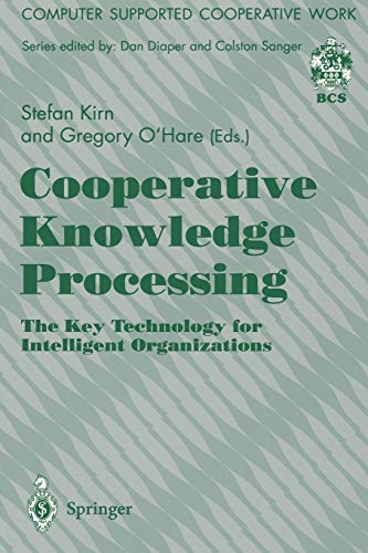Imagen de archivo de Cooperative Knowledge Processing: The Key Technology for Intelligent Organizations a la venta por Ammareal