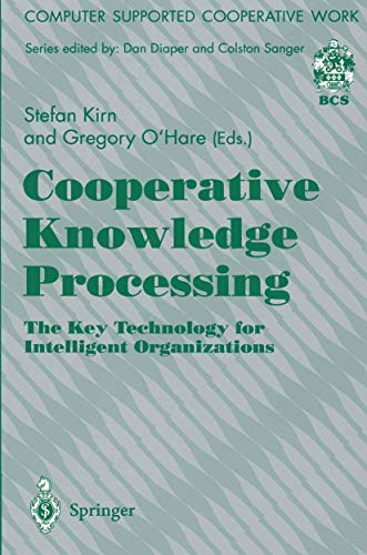 Stock image for Cooperative Knowledge Processing: The Key Technology for Intelligent Organizations for sale by Ammareal