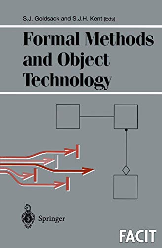 Stock image for Formal Methods and Object Technology (Formal Approaches to Computing and Information Technology (FACIT)) for sale by WorldofBooks