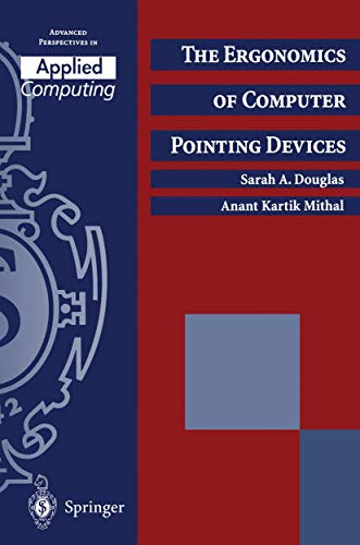 Beispielbild fr The Ergonomics of Computer Pointing Devices (Applied Computing) zum Verkauf von Anybook.com