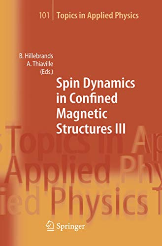 Spin Dynamics In Confined Magnetic Structures Iii