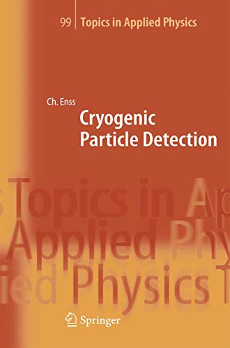 Cryogenic Particle Detection - Christian Enss