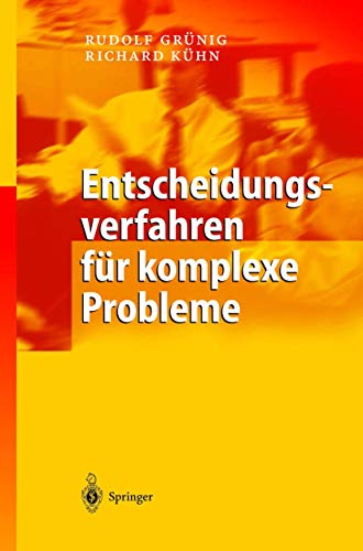 Stock image for Entscheidungsverfahren fr komplexe Probleme: Ein heuristischer Ansatz. for sale by CSG Onlinebuch GMBH