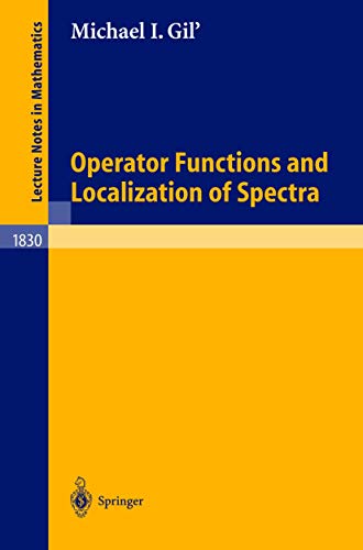 9783540202462: Operator Functions and Localization of Spectra