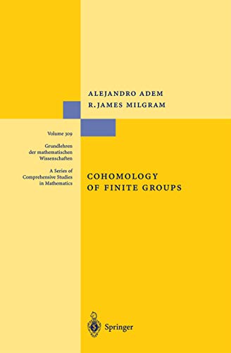 9783540202837: Cohomology of Finite Groups (Grundlehren der mathematischen Wissenschaften, 309)