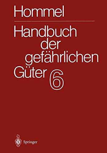 Beispielbild fr Handbuch der gefhrlichen Gter. Band 6: Merkbltter 2072-2502 zum Verkauf von Buchpark
