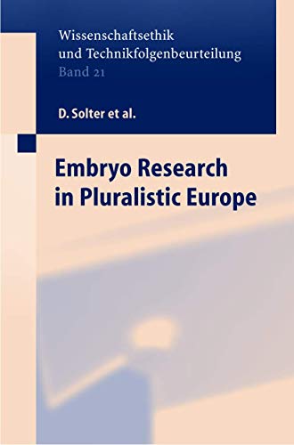 Stock image for Embryo Research in Pluralistic Europe for sale by MB Books