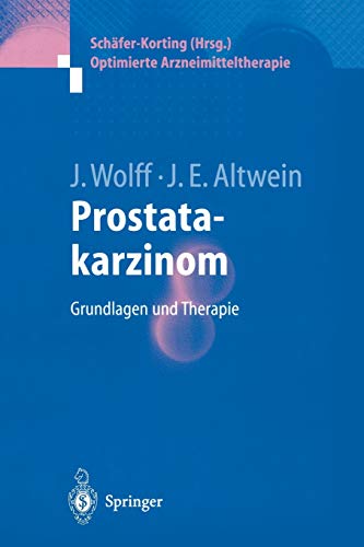 Imagen de archivo de Prostatakarzinom : Grundlagen und Therapie a la venta por Chiron Media