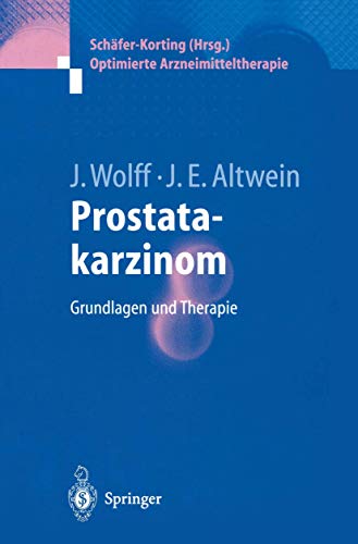 Stock image for Prostatakarzinom : Grundlagen und Therapie for sale by Chiron Media