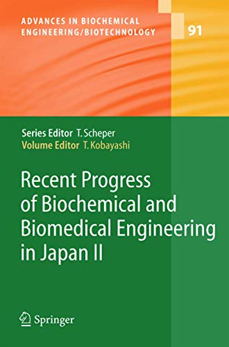 Beispielbild fr Recent Progress of Biochemical and Biomedical Engineering in Japan II zum Verkauf von Zubal-Books, Since 1961